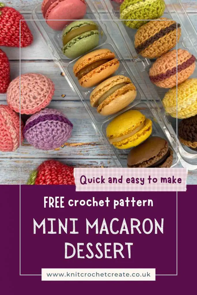 Pinterest Pin for Free Crochet Macaron Pattern to show marketing to sell knitting & crochet patterns