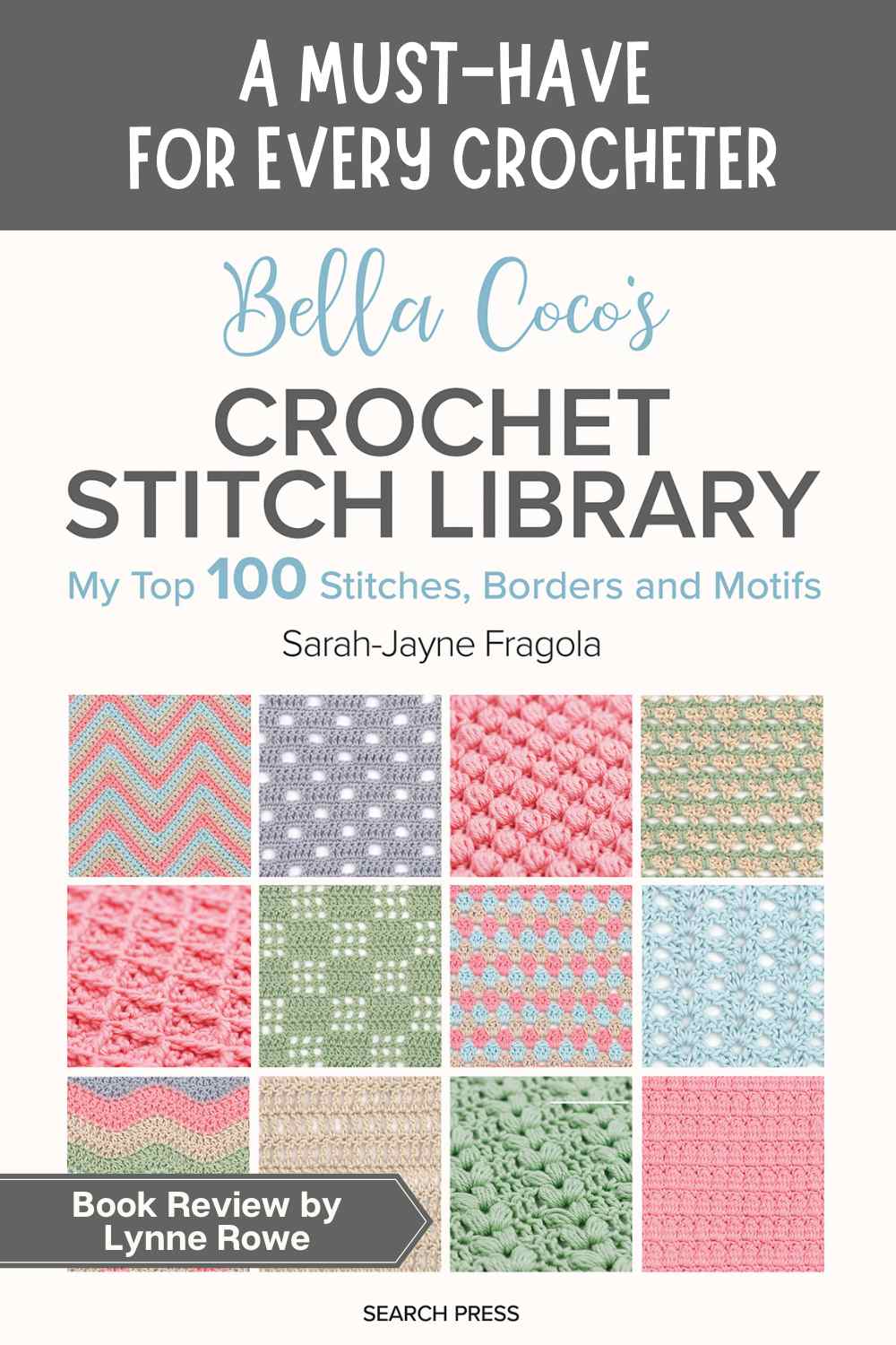 Bella-Coco's Crochet Stitch Library front cover image showing squares of stitch patterns in pastel colours