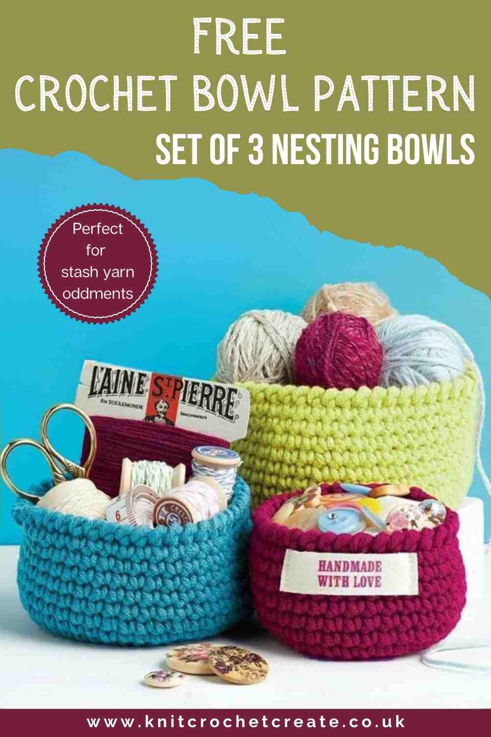 Three crochet bowls in bright colours, made from yarn stash oddments. filled with crafting supplies.