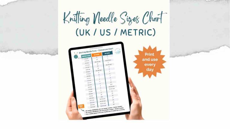 Knitting Needle Size Chart and Guide
