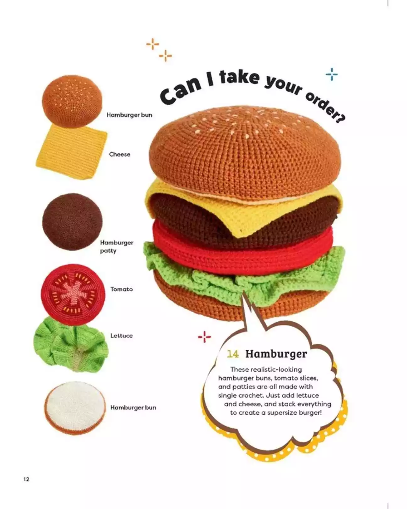 A crochet burger with all the pieces stacked up, made from amigurumi food patterns in Mega Yummy Crochet Book.